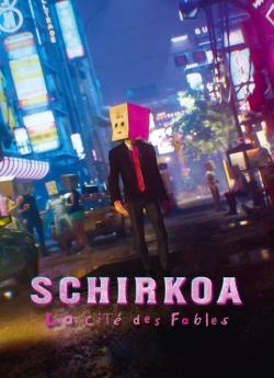Schirkoa : la cité des fables flemmix