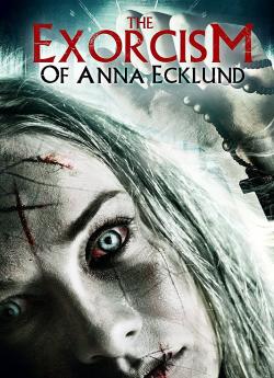 L'Exorcisme d'Anna Ecklund flemmix