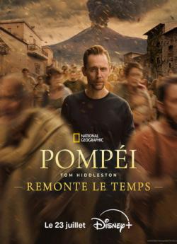 Pompéi : Tom Hiddleston remonte le temps - Saison 1 wiflix