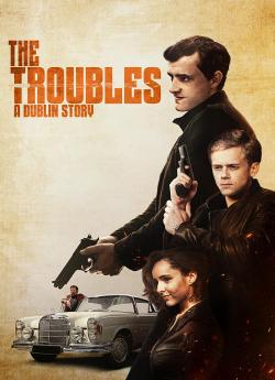 The Troubles: A Dublin Story flemmix