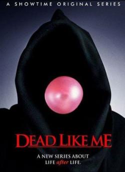 Dead Like Me - Saison 2 flemmix