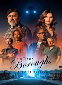 The Boroughs : Retraite rebelle - Saison 1 flemmix