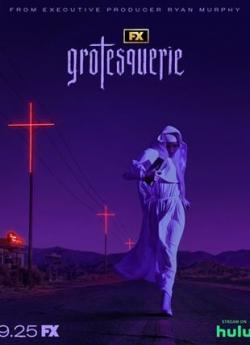 Grotesquerie - Saison 1 flemmix