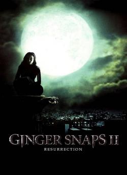 Ginger Snaps : Resurrection flemmix