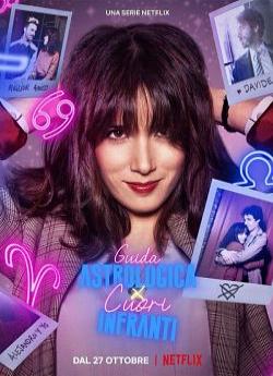 Guide astrologique des cœurs brisés - Saison 1 flemmix