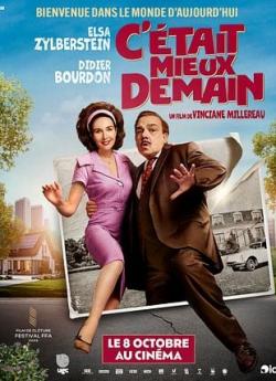 C'était mieux demain wiflix