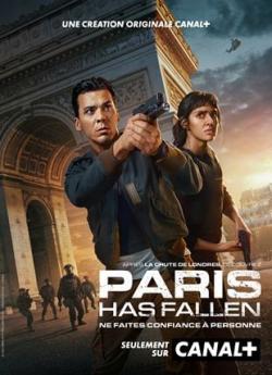 Paris Has Fallen - Saison 1 flemmix
