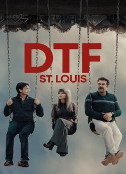 DTF St. Louis - Saison 1 wiflix