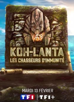 Koh-Lanta - les chasseurs d'immunité - Saison 30 flemmix