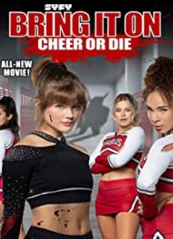 Bring It On: Cheer or Die flemmix