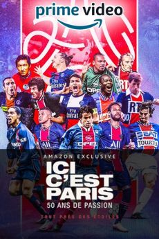 Ici c’est Paris, 50 ans de passion - Saison 1 flemmix