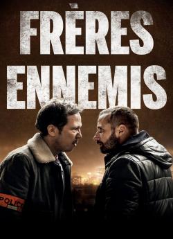 Frères Ennemis (2018) flemmix