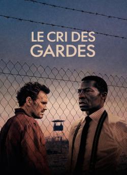Le Cri des Gardes wiflix