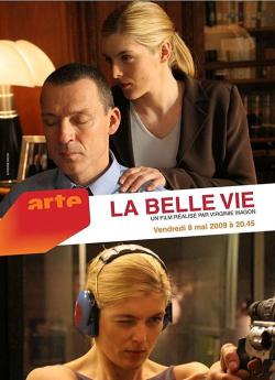 La Belle vie (2009) flemmix