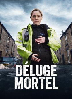 Déluge Mortel - Saison 1 wiflix