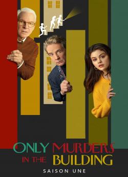 Only Murders in the Building - Saison 1 flemmix