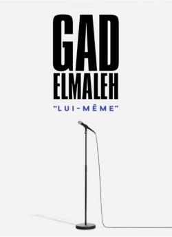 Gad Elmaleh : Lui-même flemmix