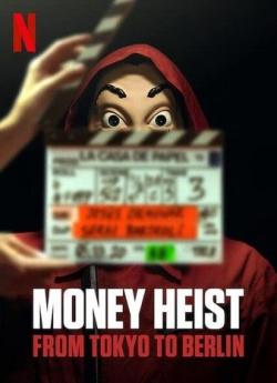 La Casa de Papel : De Tokyo à Berlin flemmix