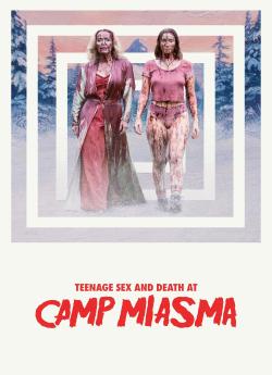 Teenage Sex And Death At Camp Miasma flemmix