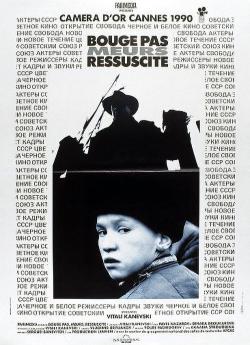 Bouge pas, meurs, ressuscite wiflix
