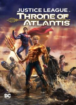 La Ligue des justiciers : Le Trône de l'Atlantide flemmix