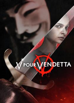 V pour Vendetta wiflix