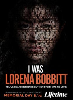 I Was Lorena Bobbitt flemmix