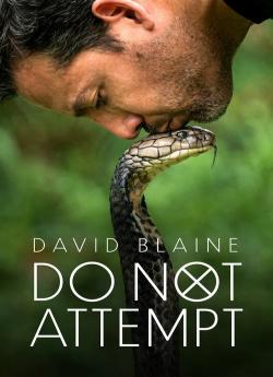 David Blaine : Aux frontières de l'impossible - Saison 1 flemmix