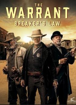 The Warrant: Breaker’s Law flemmix