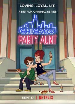 Chicago Party Aunt - Saison 1 flemmix