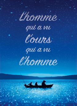 L'Homme qui a vu l'ours qui a vu l'homme flemmix